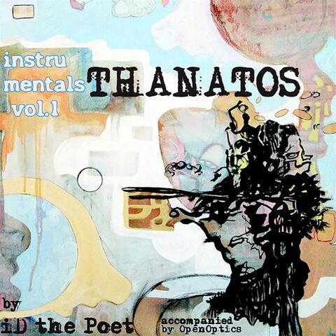 Instrumentals, Vol. 1: Thanatos (feat. Openoptics)