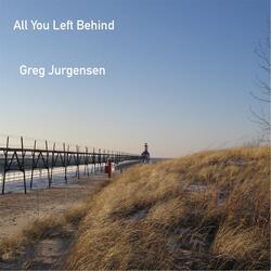 All You Left Behind