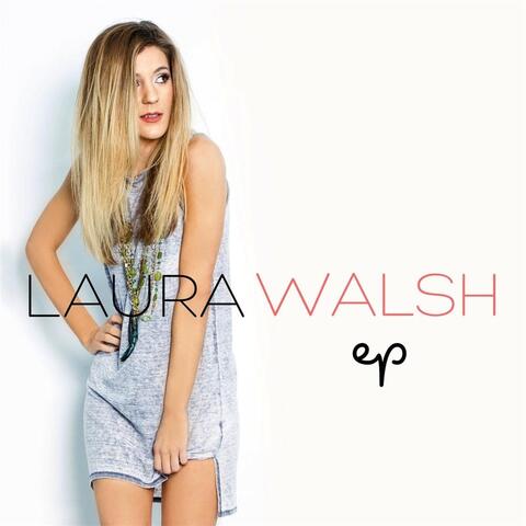 Laura Walsh - EP