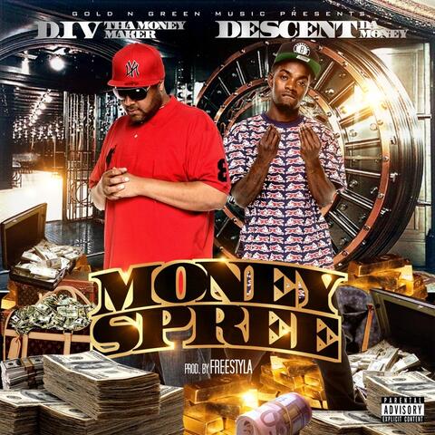 Money Spree (feat. Descent da Money)