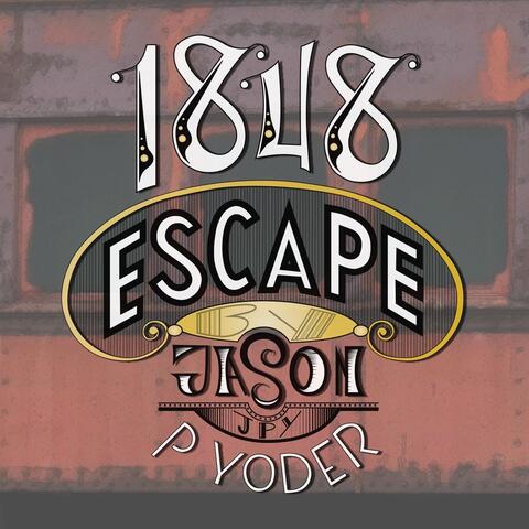 1848 Escape