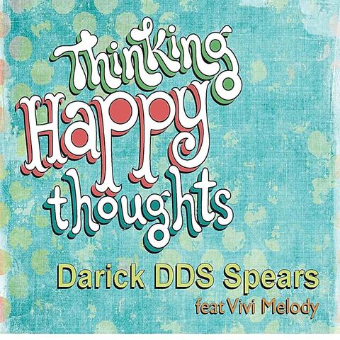 Thinking Happy Thoughts (feat. Vivi Melody)