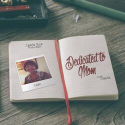 Dedicated to Mom (Smooth Mix)