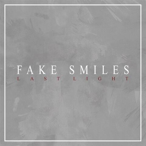 Fake Smiles