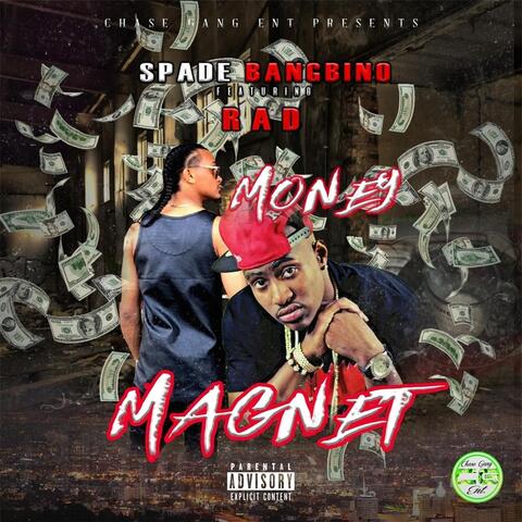Money Magnet (feat. Rad)