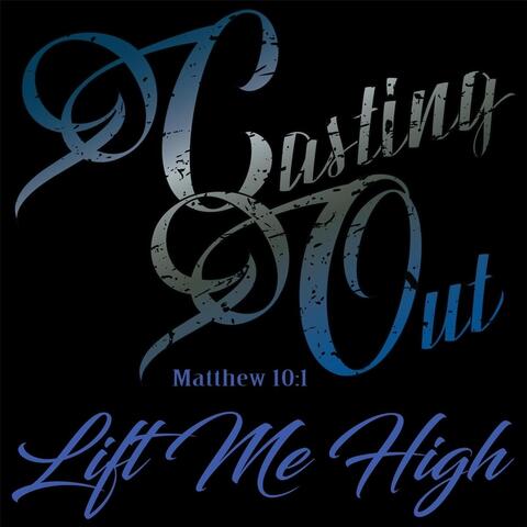 Lift Me High