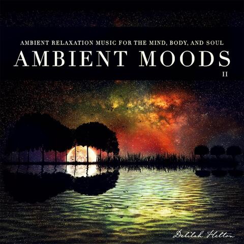 Ambient Moods II
