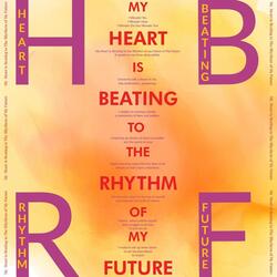 My Heart Is Beating to the Rhythm of My Future