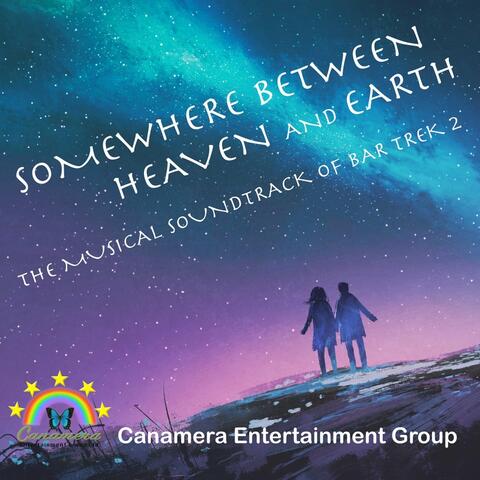 Somewhere Between Heaven and Earth