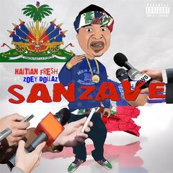 Sanzave (feat. Zoey Dollaz)