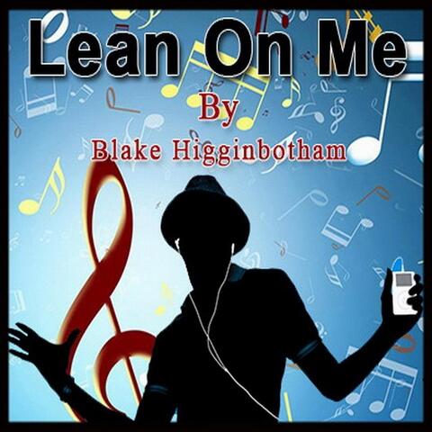 Lean on Me