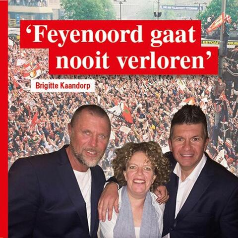 Feyenoord Gaat Nooit Verloren
