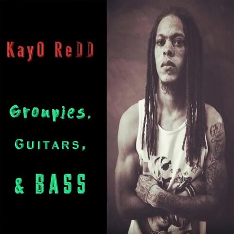 Groupies, Guitars, & Bass