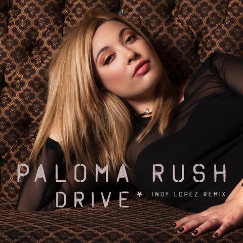 Drive (Indy Lopez Remix)