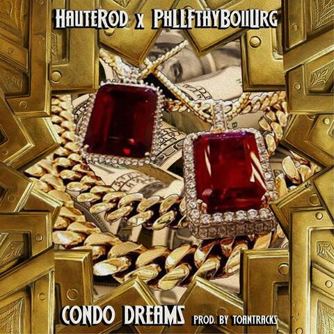 Condo Dreams (feat. Phllfthyboiiurg)