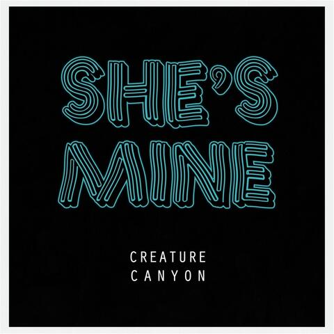 She's Mine