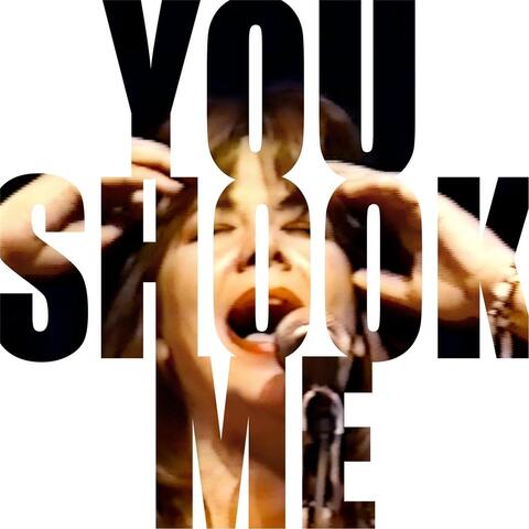 You Shook Me (Live)