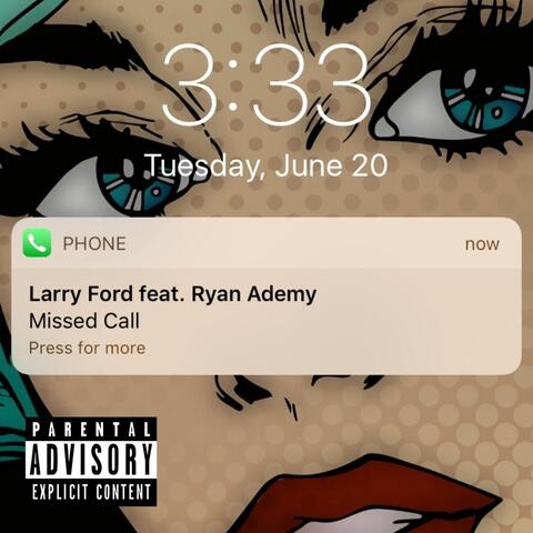 Missed Call (feat. Ryan Ademy)