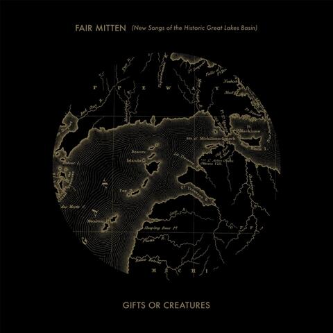 Fair Mitten (New Songs of the Historic Great Lakes Basin)