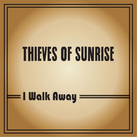 I Walk Away
