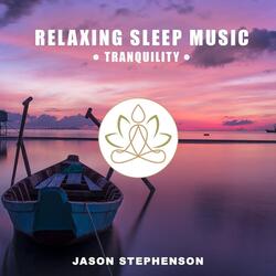 Relaxing Sleep Music: Tranquility