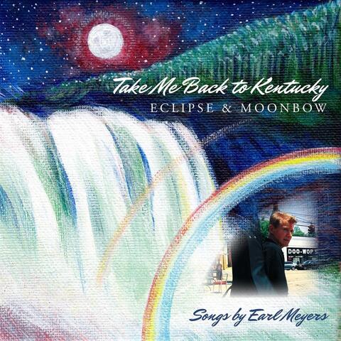 Take Me Back to Kentucky: Eclipse & Moonbow