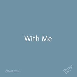 With Me