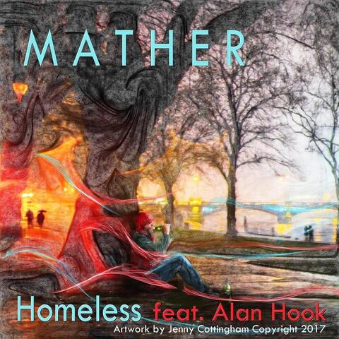 Homeless (feat. Alan Hook)