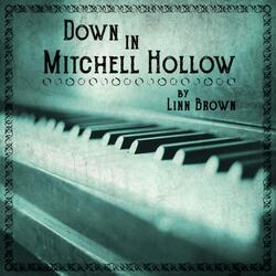 Down in Mitchell Hollow