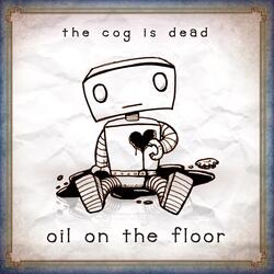 Oil on the Floor