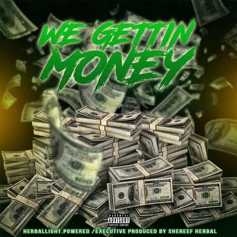 We Gettin' Money (feat. Hippy Dave, Kenthedral, Yungin Lg, Pl8yboi, Joey Kay O, Kyng Bo Smokin Bo & Bugsy on da Beat)
