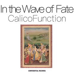 In the Wave of Fate