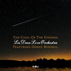 The Cool of the Evening (feat. Dewey Bunnell)