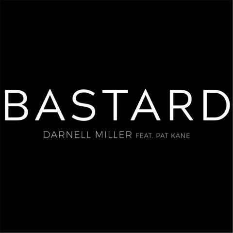 Bastard (feat. Pat Kane)