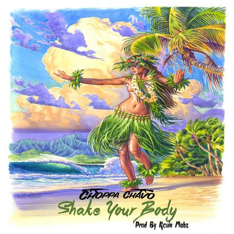 Shake Your Body