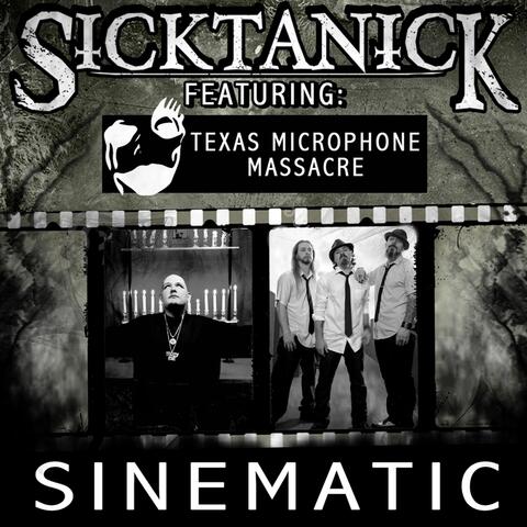 Sinematic (feat. Texas Microphone Massacre)