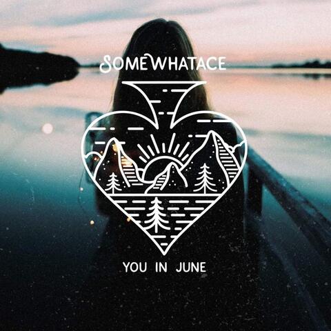 You in June