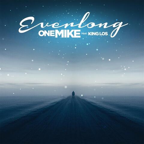 Everlong (feat. King Los)