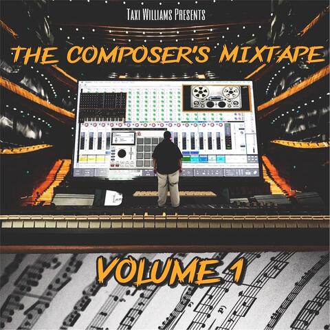 The Composer's Mixtape, Vol. 1