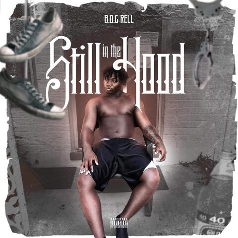 Still in the Hood