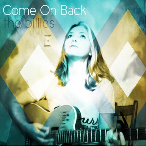 Come On Back