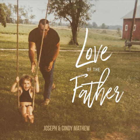 Love of the Father