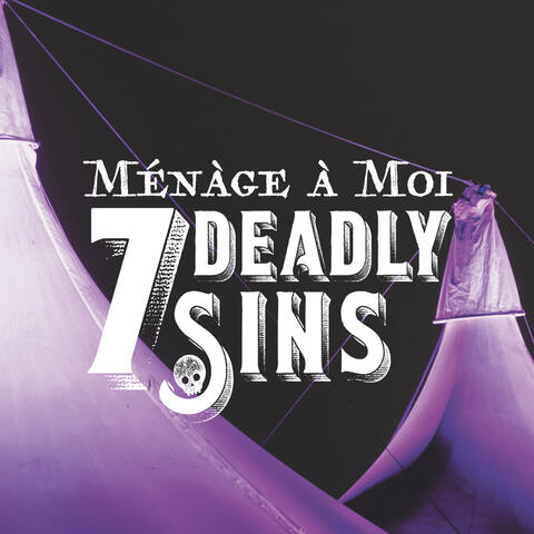 7 Deadly Sins