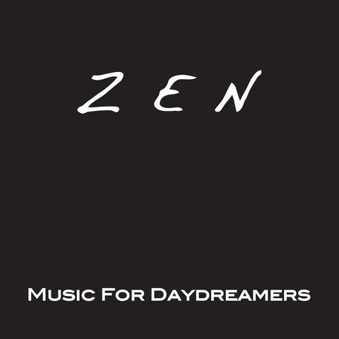 Zen: Music for Daydreamers