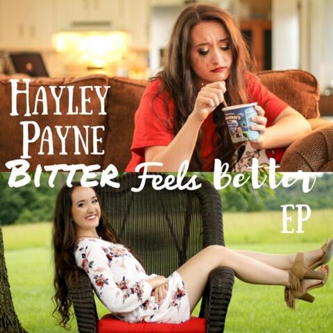 Bitter Feels Better - EP