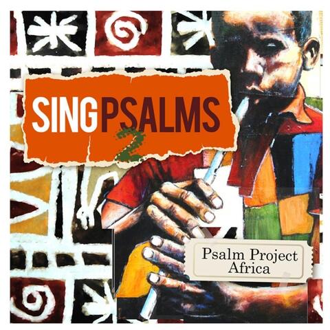 Sing Psalms 2