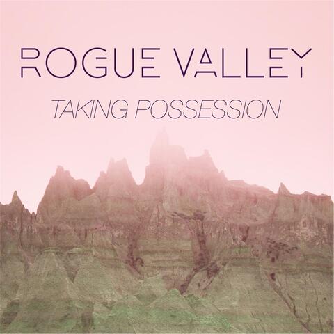 Taking Possession