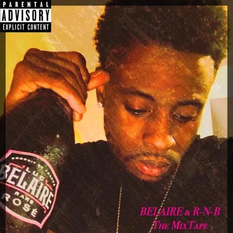 Belaire & R-n-B