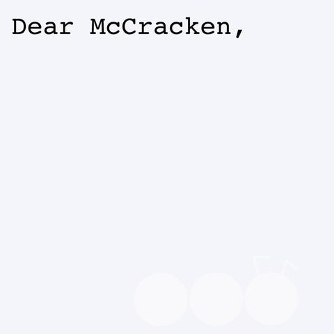 Dear McCracken