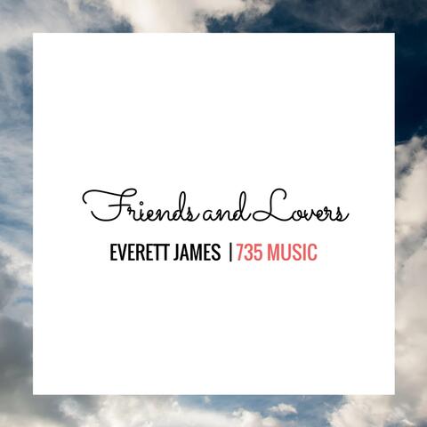 Friends and Lovers